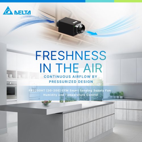 Delta BreezeFresh DC Supply Fan Revolutionizes Ventilation with Smart and Economical Fresh Air Solutions